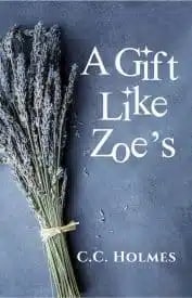 a gift like Zoe's