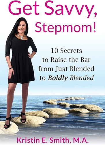 This power-packed stepmom guide is a collaboration between Kristin E. Smith and Graham Publishing Group
